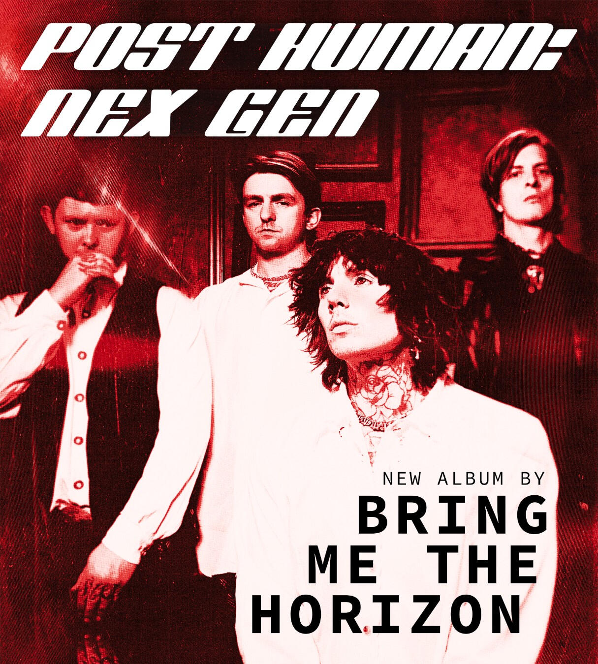 post human: nex gen by Bring Me The Horizon
